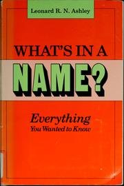 What's in a name? : everything you wanted to know  Cover Image