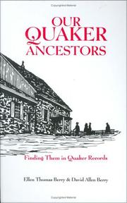 Our Quaker ancestors : finding them in Quaker records  Cover Image