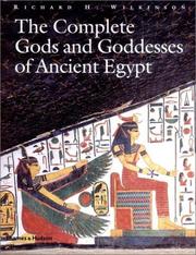 The complete gods and goddesses of ancient Egypt  Cover Image