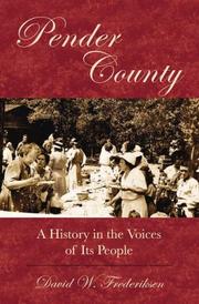 Pender County : a history in the voices of its people  Cover Image