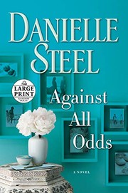 Against all odds a novel  Cover Image