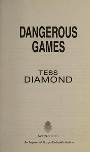 Dangerous games  Cover Image