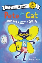 Pete the cat and the lost tooth  Cover Image