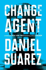 Change agent : a novel  Cover Image