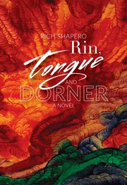 Rin, Tongue and Dorner : a novel  Cover Image