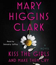 Kiss the girls and make them cry Cover Image