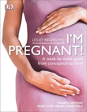 I'm pregnant! : a week-by-week guide from conception to birth  Cover Image