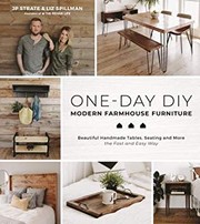 One-day DIY : modern farmhouse furniture : beautiful handmade tables, seating and more the fast and easy way  Cover Image