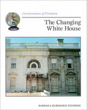 The changing White House  Cover Image