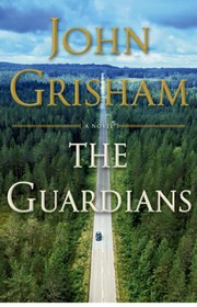 The guardians a novel  Cover Image