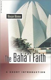 The Bahai faith : a short introduction  Cover Image