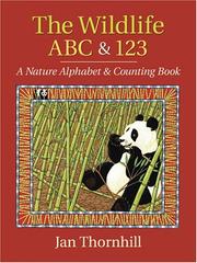 The wildlife ABC & 123 : a nature alphabet & counting book  Cover Image