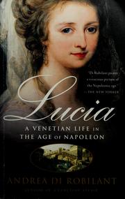 Lucia : a Venetian life in the age of Napoleon  Cover Image