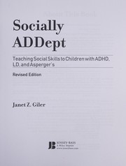 Socially ADDept : teaching social skills to children with ADHD, LD, and Asperger's  Cover Image
