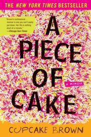 A piece of cake : a memoir  Cover Image
