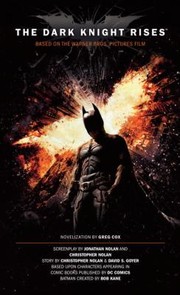 The Dark Knight rises : the official movie novelization : a novel  Cover Image