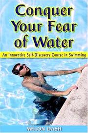 Conquer your fear of water : an innovative self-discovery course in swimming  Cover Image