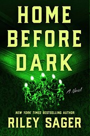Home before dark : a novel Book cover