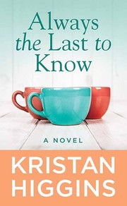 Always the last to know a novel  Cover Image