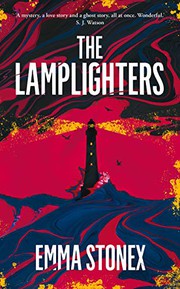 The lamplighters / a novel  Cover Image