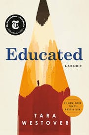 Educated : a memoir  Cover Image