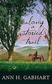 Along a storied trail Cover Image