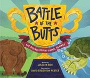 Battle of the butts : the science behind animal behinds  Cover Image