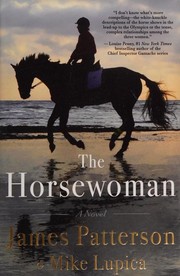 The horsewoman : a novel  Cover Image