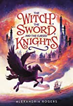 The witch, the sword, and the cursed knights  Cover Image