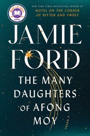 The many daughters of Afong Moy : a novel  Cover Image