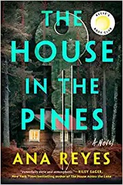 The house in the pines : a novel  Cover Image