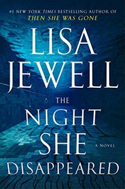 The night she disappeared : a novel  Cover Image