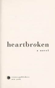 Heartbroken : a novel  Cover Image