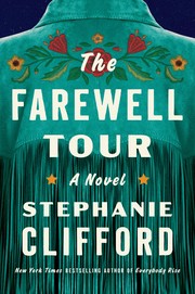 The farewell tour : a novel  Cover Image