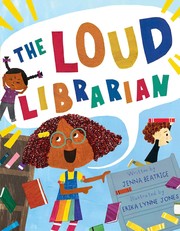 The loud librarian  Cover Image