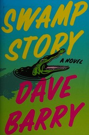 Swamp story :  a novel  Cover Image