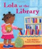 Lola at the library  Cover Image