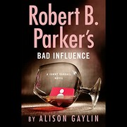 Robert B. Parker's Bad influence Cover Image