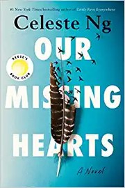 Our missing hearts : a novel  Cover Image