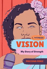 Vision : my story of strength  Cover Image