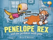 Penelope Rex and the problem with pets  Cover Image