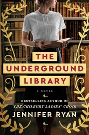 The underground library : a novel Book cover