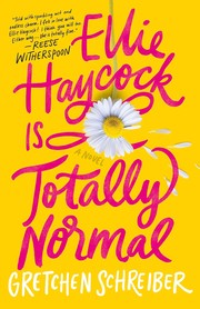 Ellie Haycock is totally normal Book cover