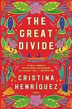 The great divide a novel  Cover Image
