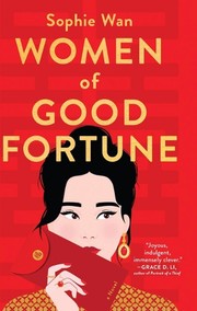 Women of good fortune a novel  Cover Image