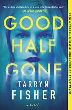 Good half gone  Cover Image