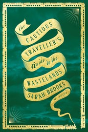 The cautious traveller's guide to the Wastelands Book cover