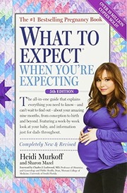 What to expect when you're expecting : the all-in-one guide Book cover