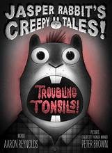 Troubling tonsils!  Cover Image