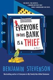 Everyone in this bank is a thief  Cover Image